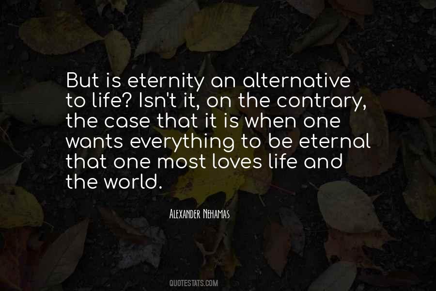 Alexander Nehamas Quotes #1835953 Alexander Nehamas Quotes #1835953