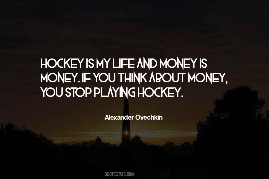 Alexander Ovechkin Quotes #1684092