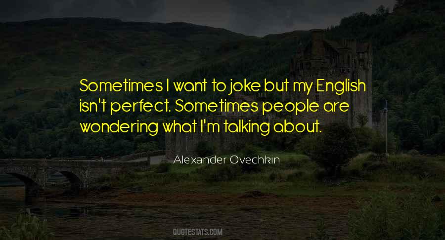 Alexander Ovechkin Quotes #715707