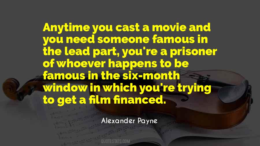 Alexander Payne Quotes #1619293