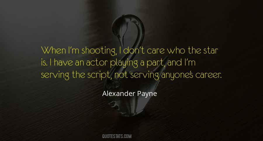 Alexander Payne Quotes #348911
