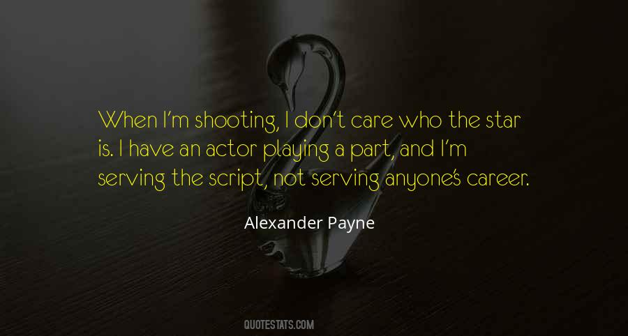 Alexander Payne Quotes #348911