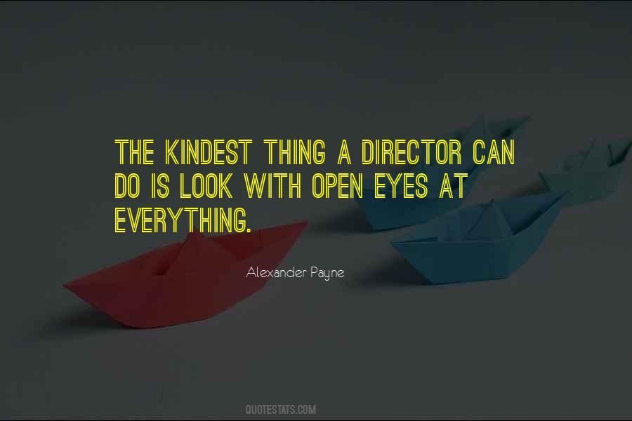 Alexander Payne Quotes #398673