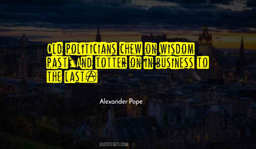 Alexander Pope Quotes #1109923