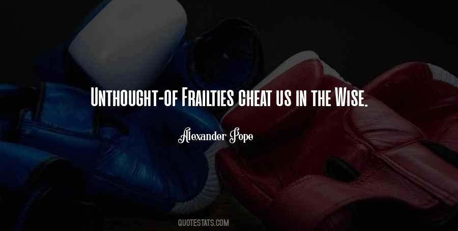 Alexander Pope Quotes #1746262