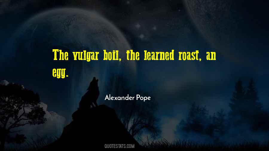 Alexander Pope Quotes #650195