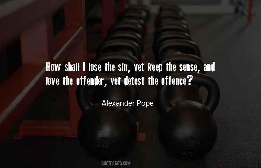 Alexander Pope Quotes #739322