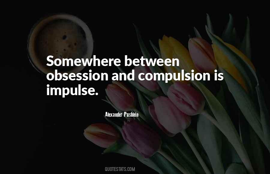 Alexander Pushkin Quotes #1310021