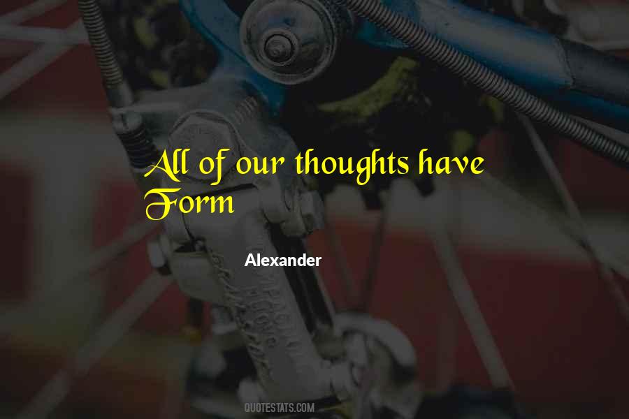 Alexander Quotes #1204404
