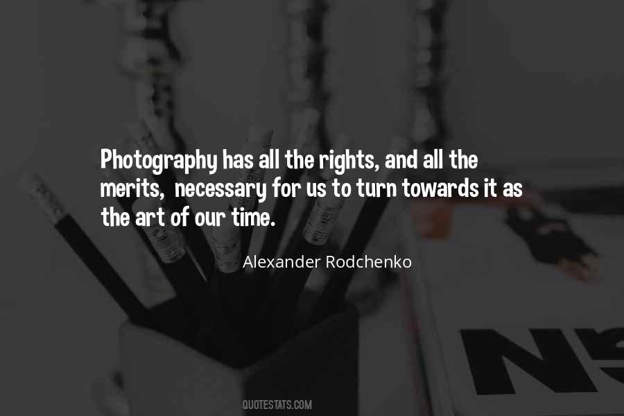 Alexander Rodchenko Quotes #757387