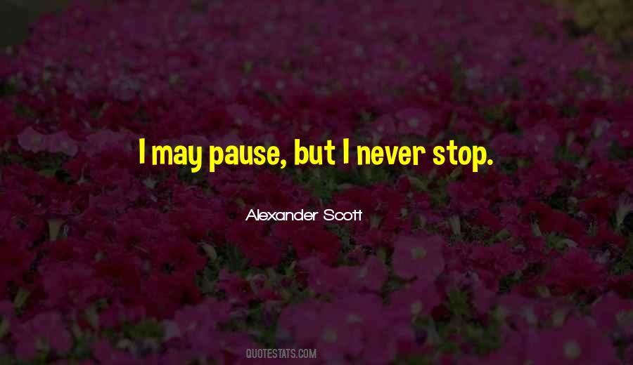Alexander Scott Quotes #439636 Alexander Scott Quotes #439636