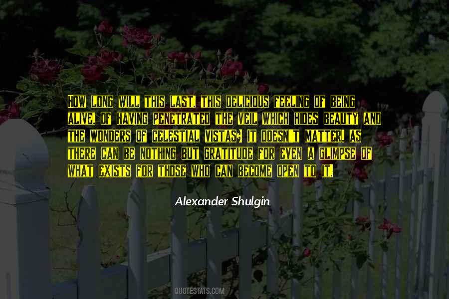 Alexander Shulgin Quotes #459322