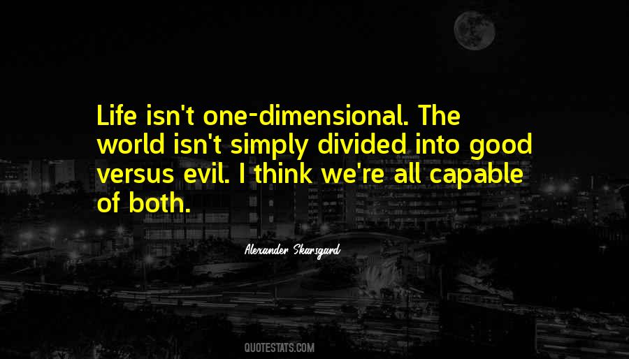 Alexander Skarsgard Quotes #1468342