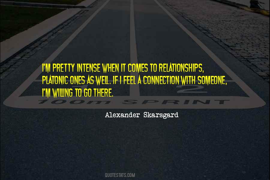 Alexander Skarsgard Quotes #278622