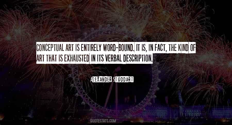 Alexander Stoddart Quotes #26401