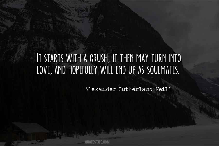 Alexander Sutherland Neill Quotes #477001