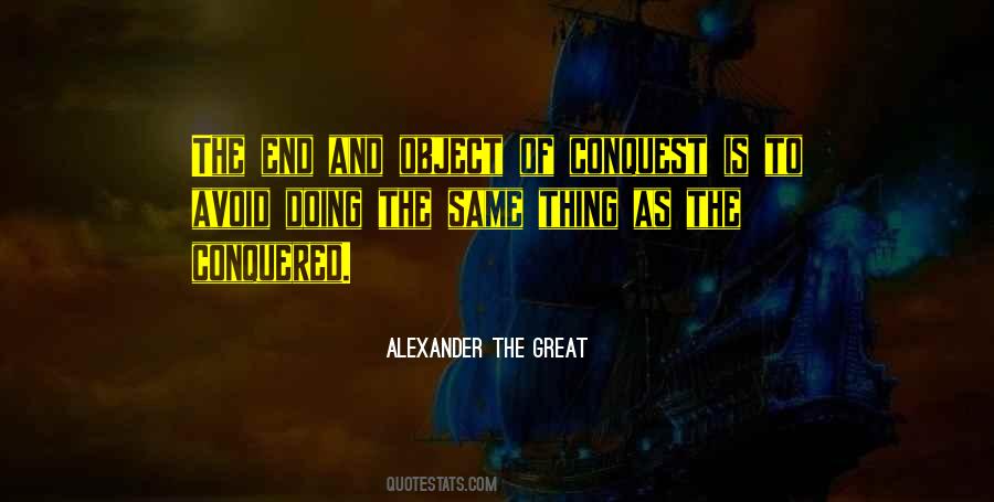 Alexander The Great Quotes #886483