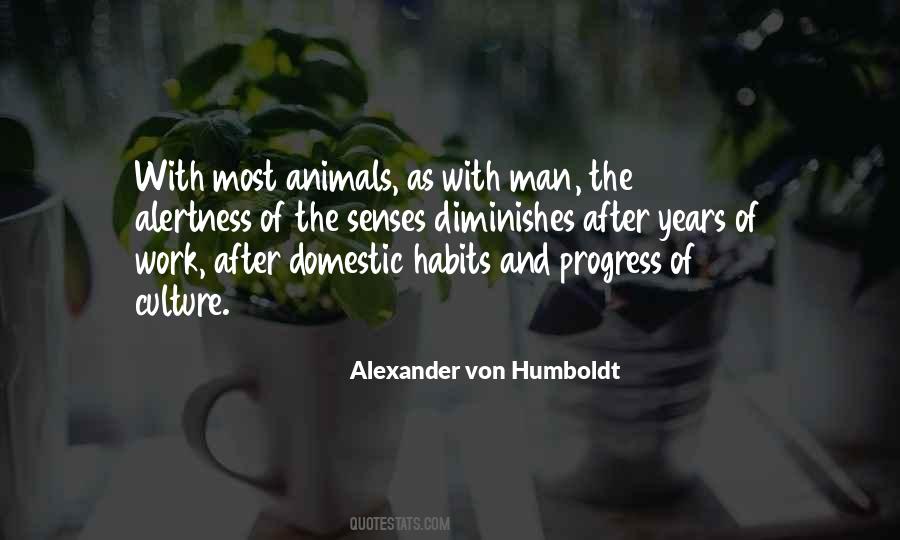 Alexander Von Humboldt Quotes #1675701