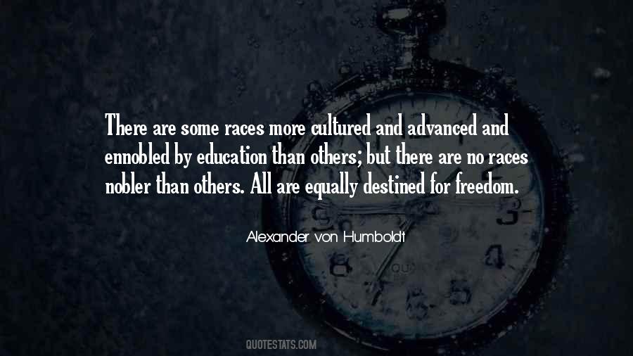 Alexander Von Humboldt Quotes #255647