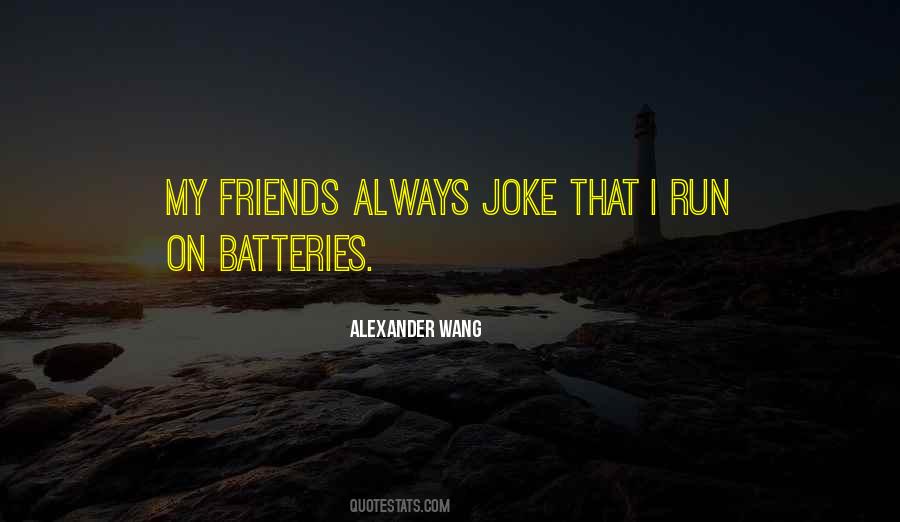 Alexander Wang Quotes #1015557