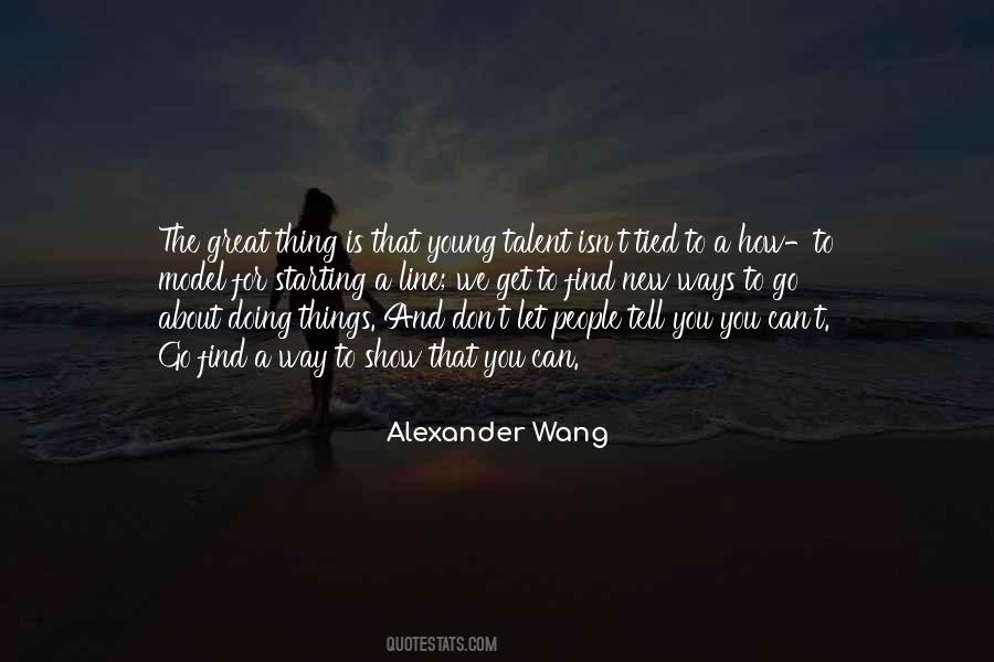 Alexander Wang Quotes #1068010