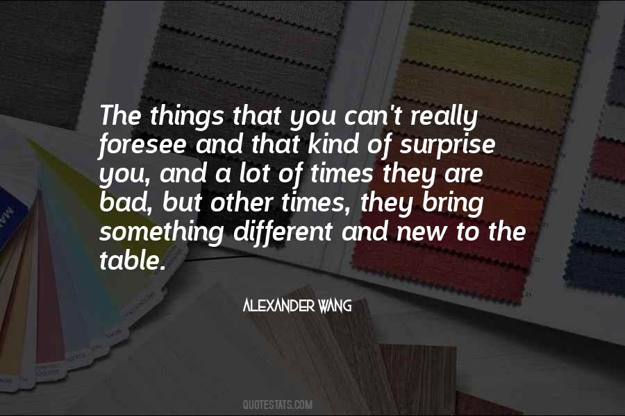 Alexander Wang Quotes #1463502