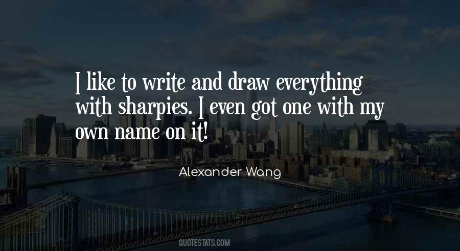 Alexander Wang Quotes #1524154