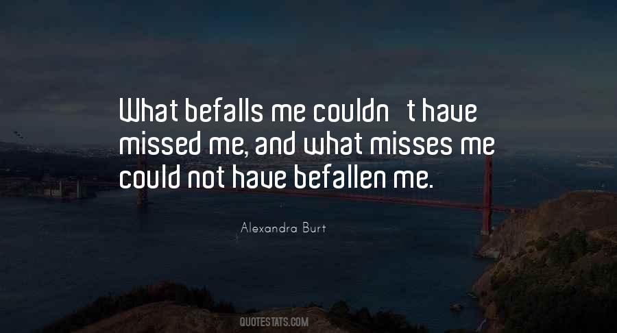 Alexandra Burt Quotes #440725