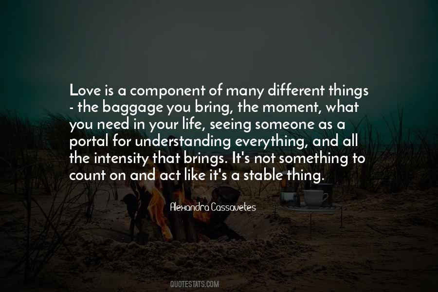 Alexandra Cassavetes Quotes #1449517 Alexandra Cassavetes Quotes #1449517
