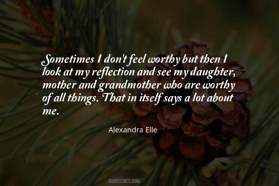 Alexandra Elle Quotes #1791183