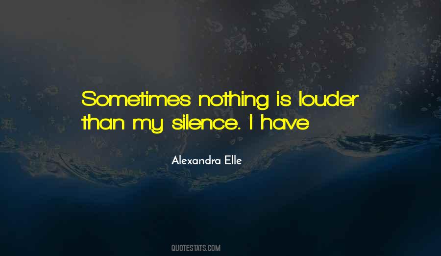 Alexandra Elle Quotes #408374