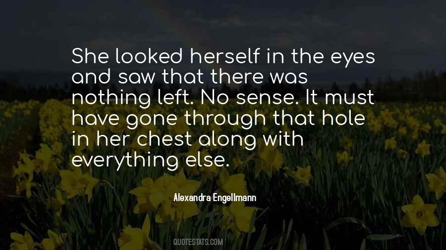 Alexandra Engellmann Quotes #1770846