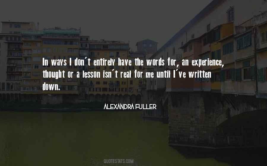 Alexandra Fuller Quotes #708594