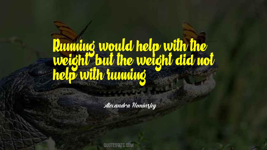 Alexandra Heminsley Quotes #1449456