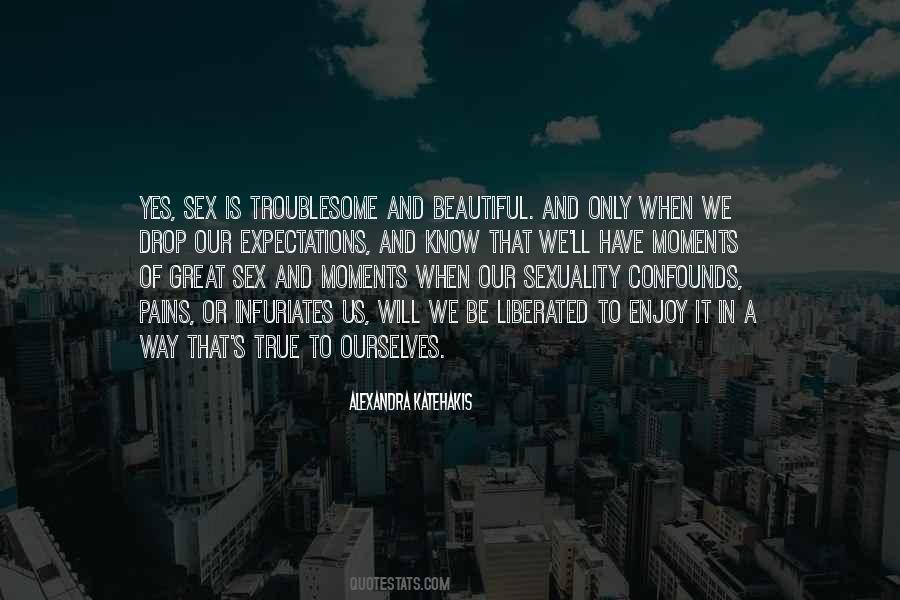 Alexandra Katehakis Quotes #652445