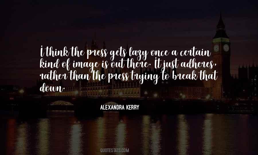 Alexandra Kerry Quotes #1233264 Alexandra Kerry Quotes #1233264