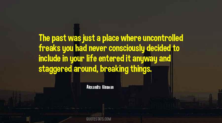 Alexandra Kleeman Quotes #1056667