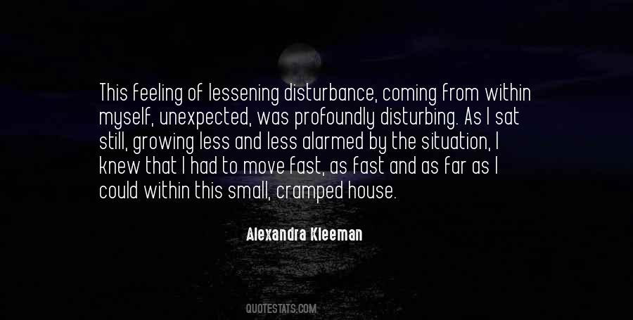 Alexandra Kleeman Quotes #1724970