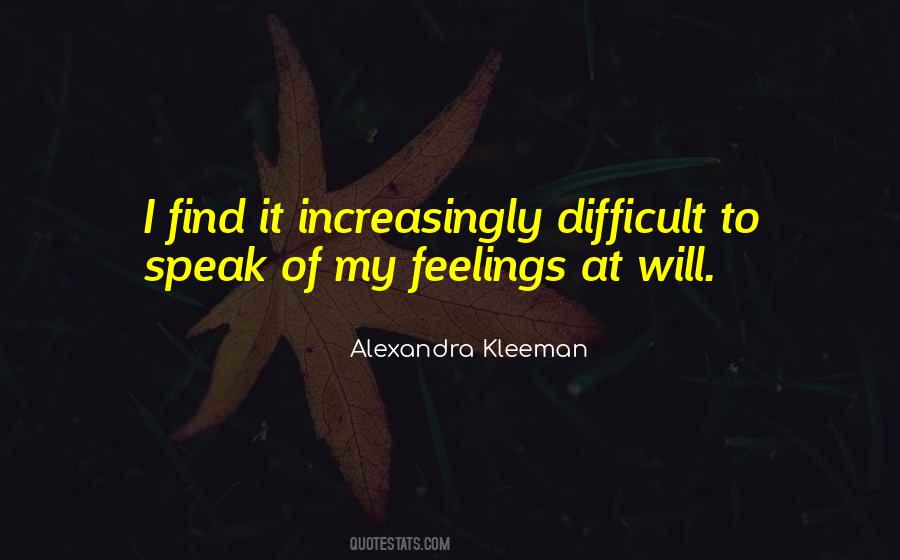 Alexandra Kleeman Quotes #1751667