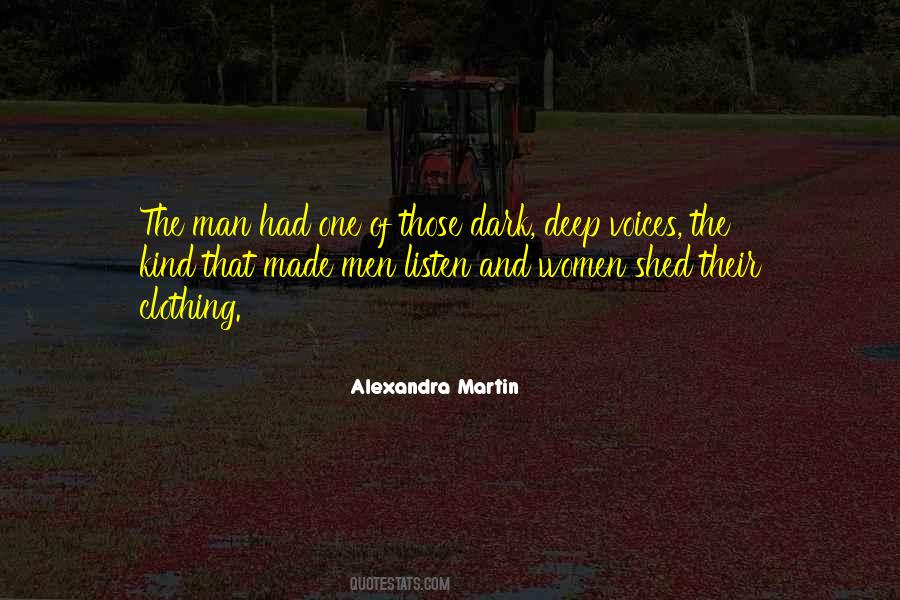 Alexandra Martin Quotes #1796188