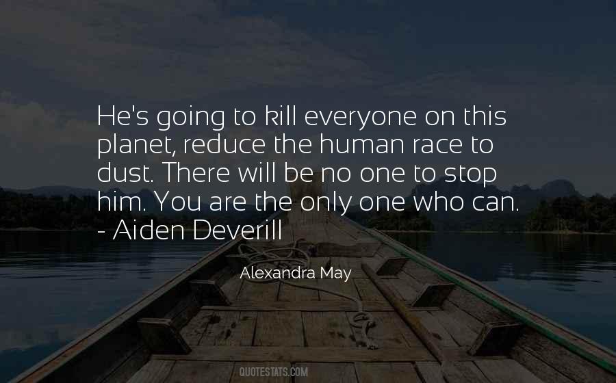 Alexandra May Quotes #1756306