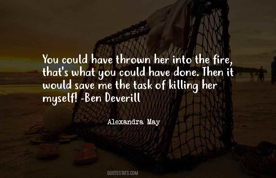 Alexandra May Quotes #985756