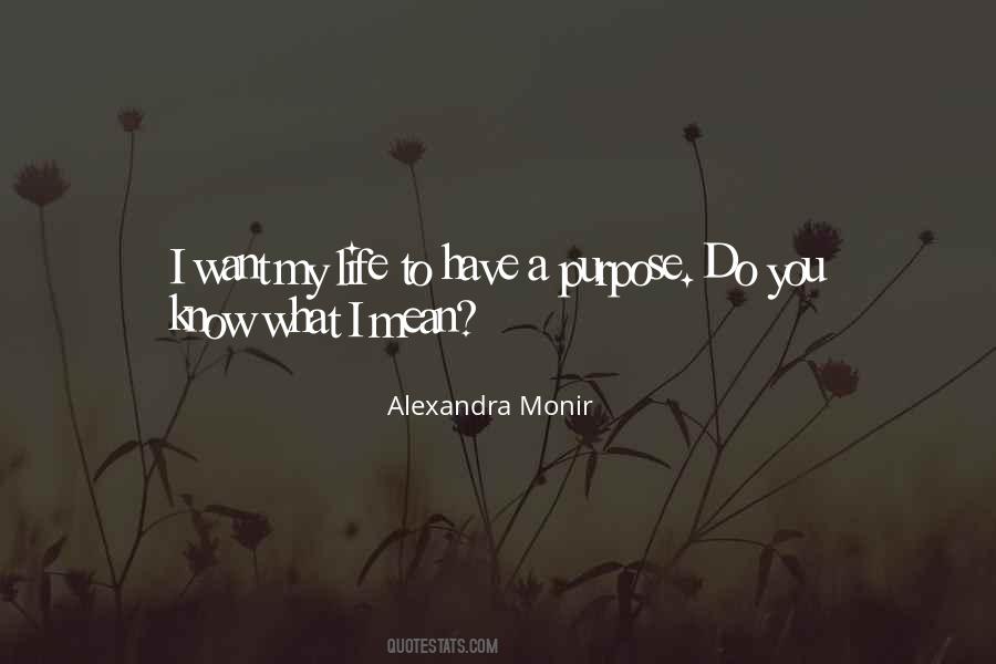 Alexandra Monir Quotes #1213414