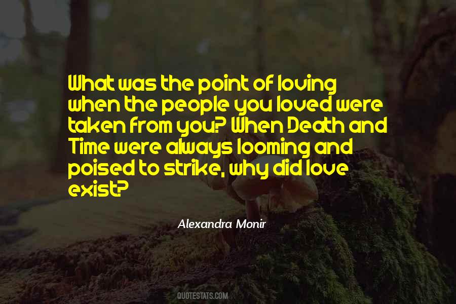 Alexandra Monir Quotes #1505489