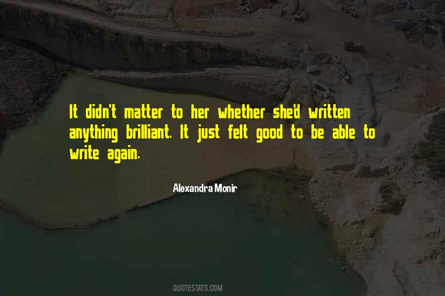 Alexandra Monir Quotes #1535309