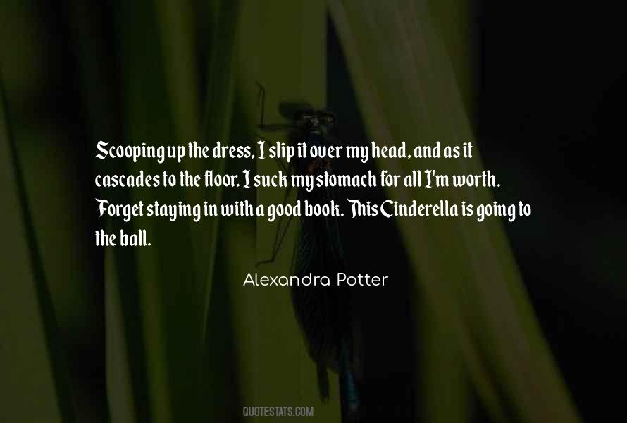 Alexandra Potter Quotes #1768709