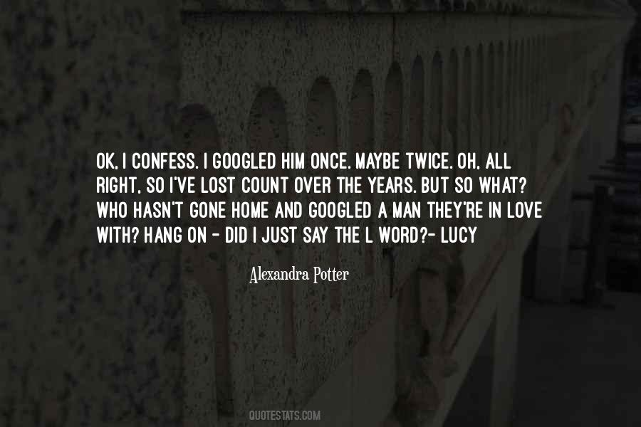 Alexandra Potter Quotes #778001