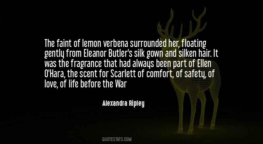 Alexandra Ripley Quotes #1717862