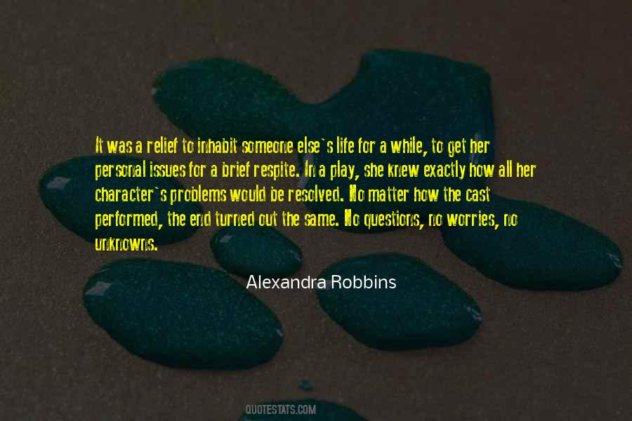 Alexandra Robbins Quotes #1320829