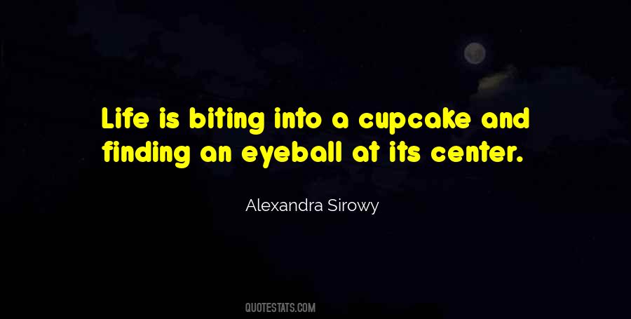 Alexandra Sirowy Quotes #545117